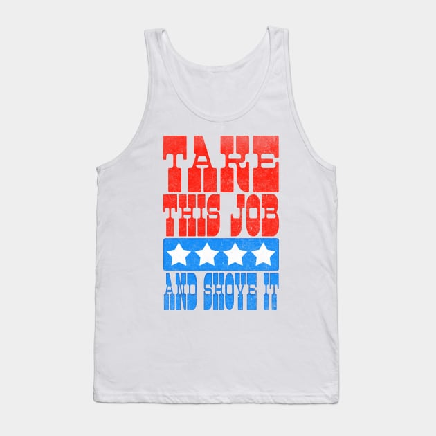 Johnny Paycheck // Take This Job And Shove It Tank Top by DankFutura